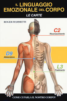 Il linguaggio emozionale del corpo. Con Carte. Con Poster.pdf