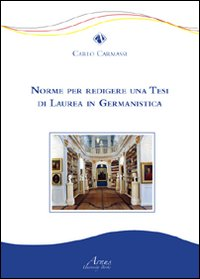 Norme per redigere una tesi di laurea in germanistica