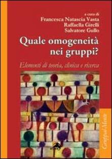 Quale omogeneità nei gruppi? Elementi di teoria, clinica e ricerca.pdf