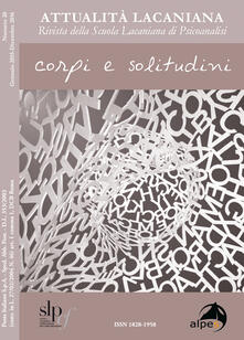 Attualità lacaniana. Rivista della Scuola Lacaniana di Psicoanalisi. Vol. 20: Corpi e solitudine..pdf