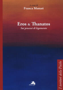 Thanatos Et Eros