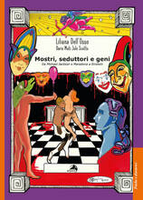 Libro Mostri, seduttori e geni. Da Michael Jackson e Maradona a Einstein Liliana Dell'Osso Dario Muti Jole Scotto