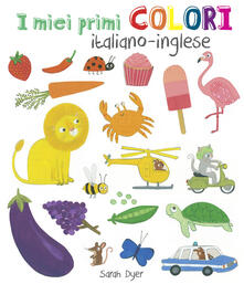 I miei primi colori. Ediz. italiana e inglese.pdf