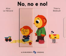 No, no e no! Ediz. a colori.pdf