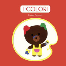 Libro I colori. Ediz. a colori Xavier Deneux