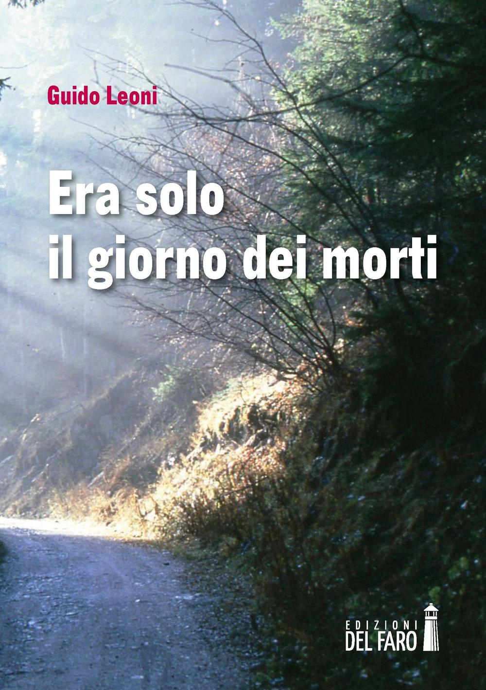 Era solo il giorno dei morti Scarica PDF EPUB
