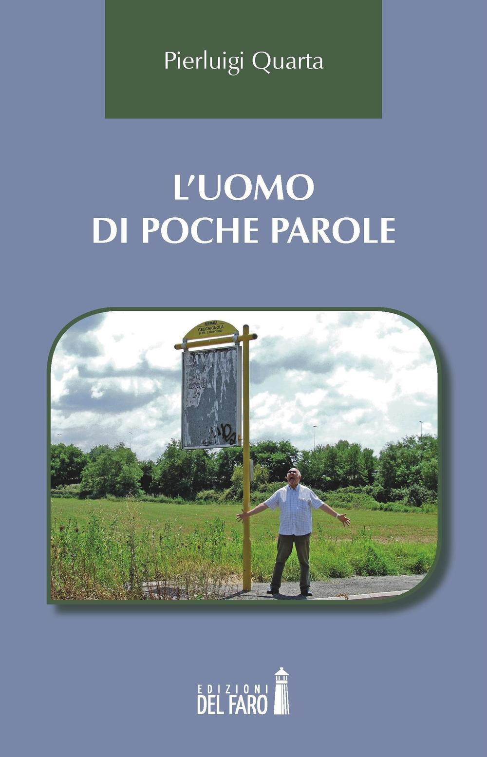 L' uomo di poche parole Scarica PDF EPUB
