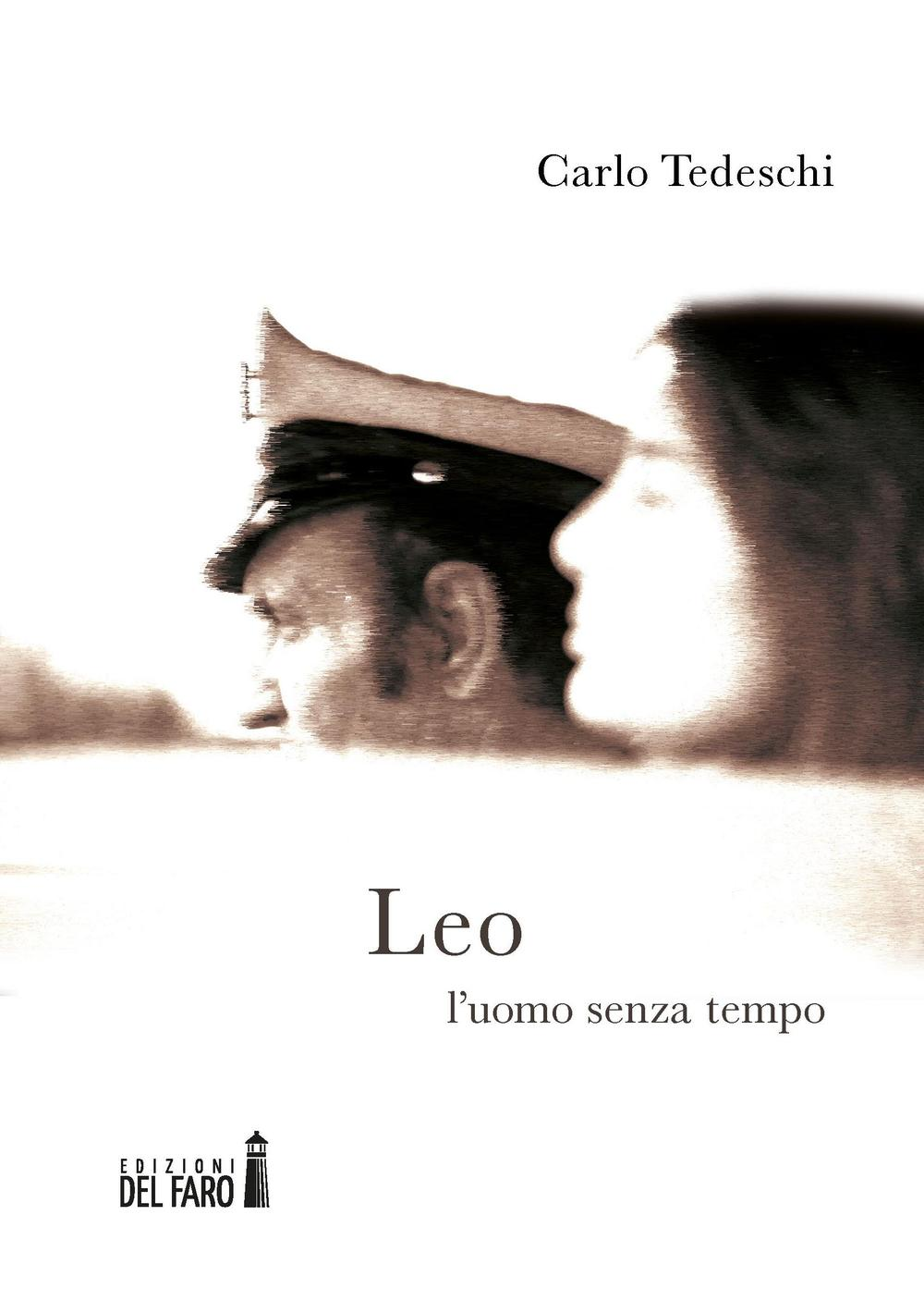 Leo. L'uomo senza tempo