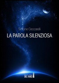 La parola silenziosa Scarica PDF EPUB
