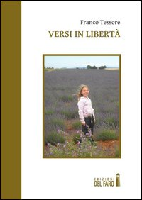 Versi in libertà. Ediz. italiana e spagnola Scarica PDF EPUB
