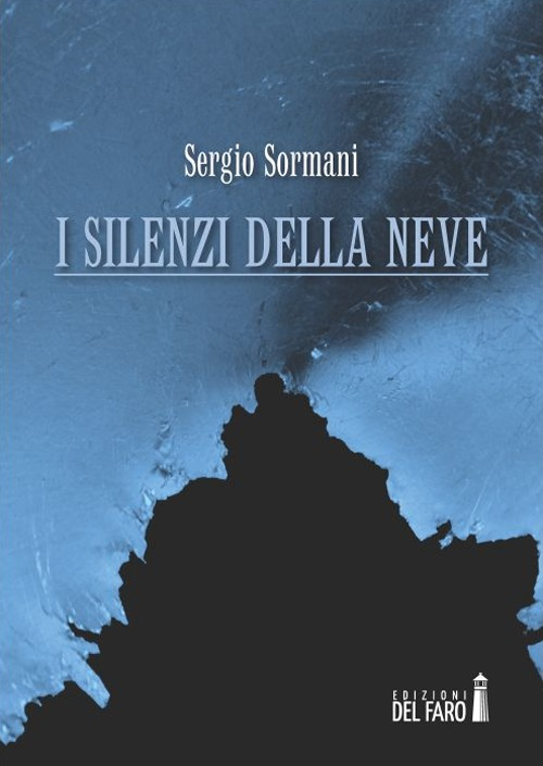 I silenzi della neve Scarica PDF EPUB
