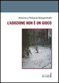 L' adozione non è un gioco Scarica PDF EPUB
