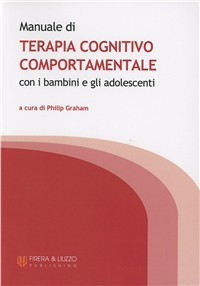 Manuale di terapia cognitivo comportamentale Scarica PDF EPUB
