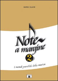 Note a margine 2. I mondi paralleli della musica Scarica PDF EPUB
