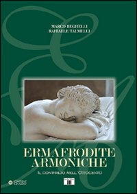 Ermafrodite armoniche. Il contralto nell'Ottocento. Con CD Audio Scarica PDF EPUB
