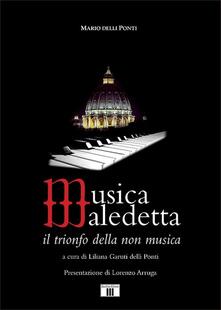 Musica maledetta. Il trionfo della non musica.pdf