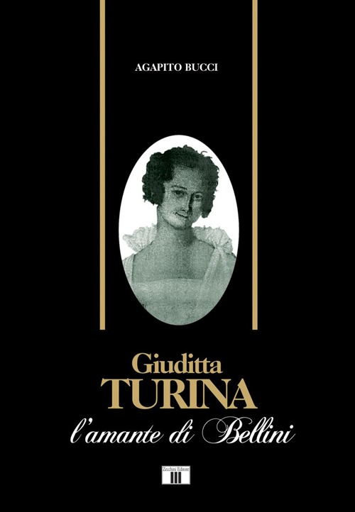 Giuditta Turina. L'amante di Bellini Scarica PDF EPUB
