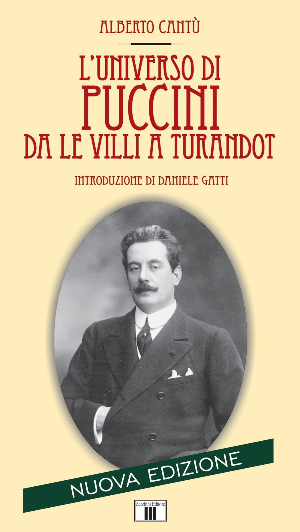 L' universo di Puccini da «Le Villi» a «Turandot» Scarica PDF EPUB
