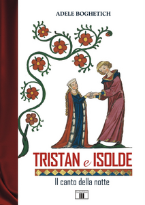 Tristan e Isolde. Il canto della notte Scarica PDF EPUB
