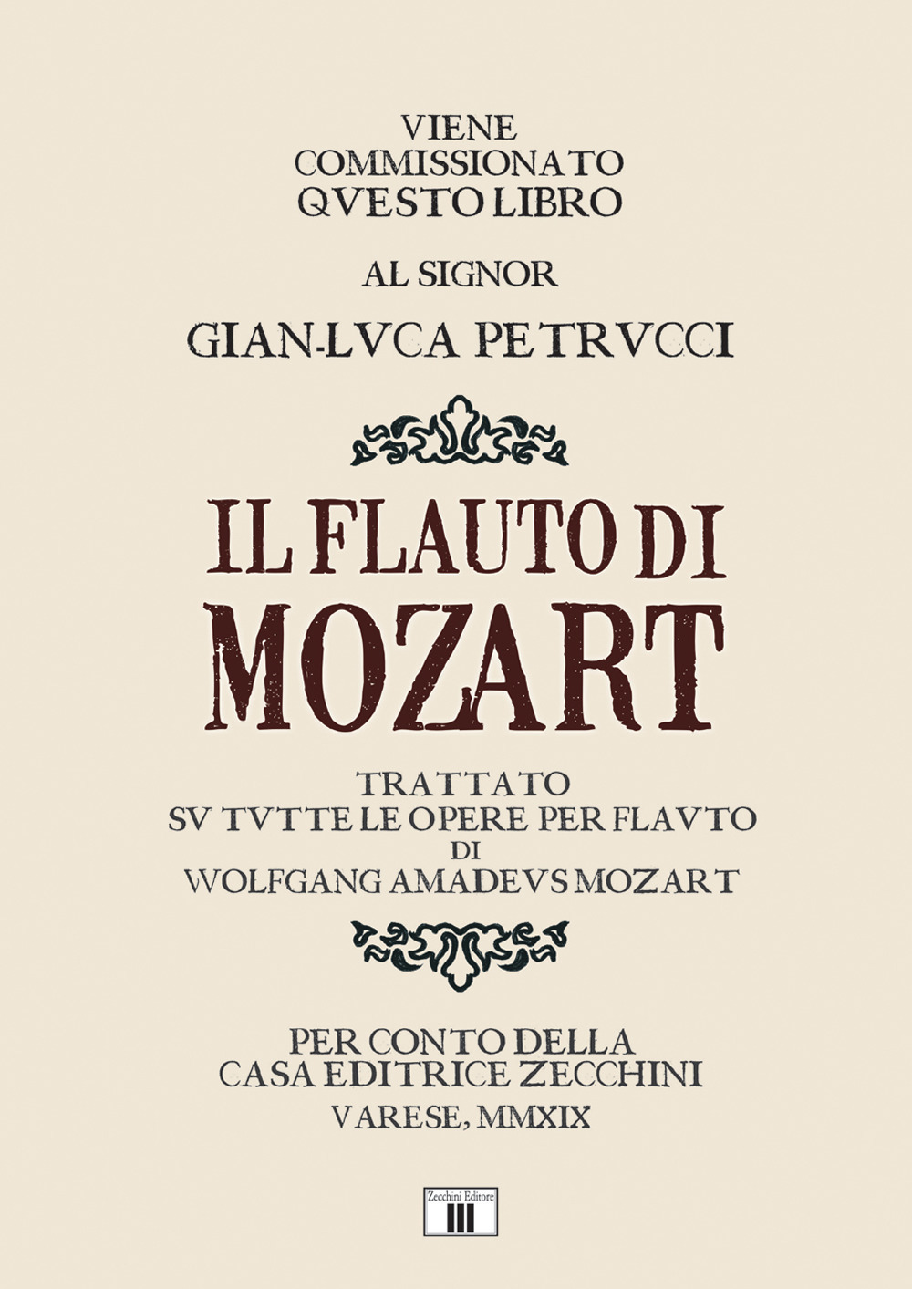 Image of Il flauto di Mozart. Trattato su tutte le opere per flauto di Wolfgang Amadeus Mozart