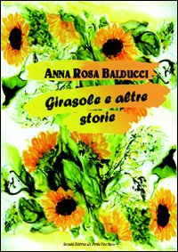 Girasole e altre storie Scarica PDF EPUB
