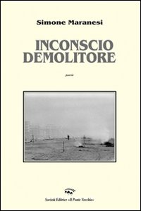 Inconscio demolitore Scarica PDF EPUB
