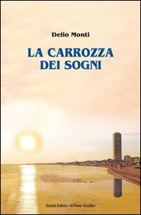 La carrozza dei sogni Scarica PDF EPUB
