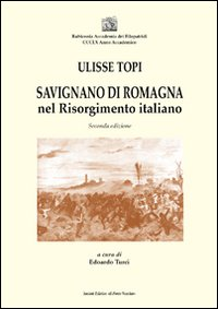 Savignano di Romagna nel Risorgimento italiano Scarica PDF EPUB
