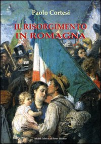 Il Risorgimento in Romagna Scarica PDF EPUB
