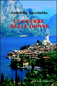 Le guerre delle donne Scarica PDF EPUB
