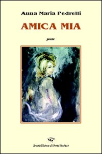 Amica mia Scarica PDF EPUB
