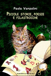 Piccole storie, poesie e filastrocche Scarica PDF EPUB
