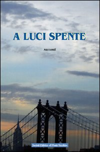 A luci spente Scarica PDF EPUB
