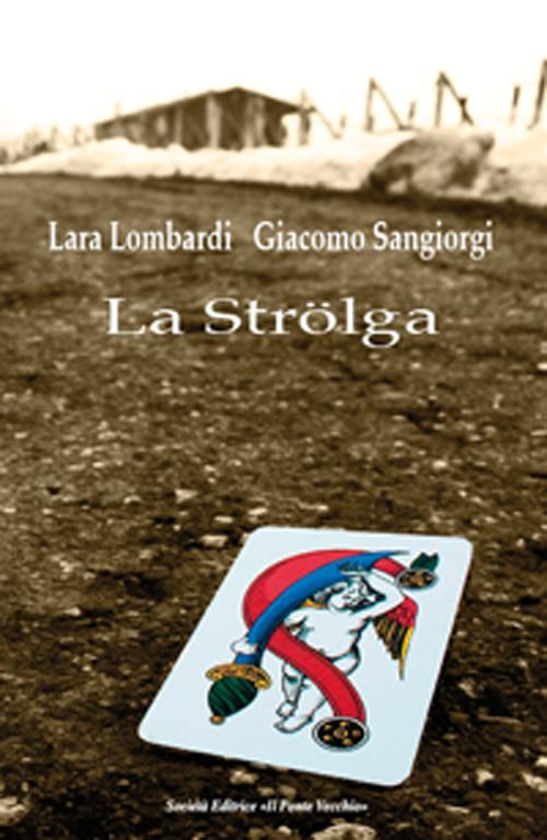 La Strölga