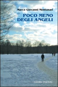 Poco meno degli angeli Scarica PDF EPUB
