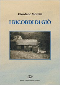 I ricordi di Giò Scarica PDF EPUB
