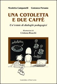 Una cotoletta e due caffè Scarica PDF EPUB
