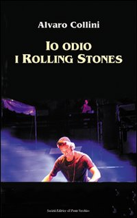 Io odio i Rolling Stones Scarica PDF EPUB
