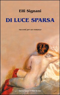 Di luce sparsa Scarica PDF EPUB
