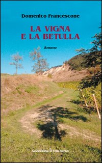 La vigna e la betulla Scarica PDF EPUB
