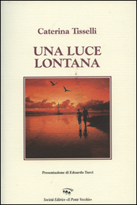 Una luce lontana