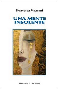 Una mente insolente Scarica PDF EPUB
