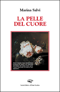 La pelle del cuore Scarica PDF EPUB
