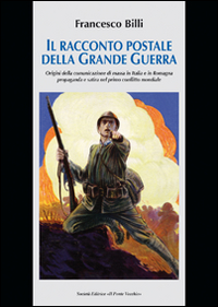 Il racconto postale della grande guerra Scarica PDF EPUB
