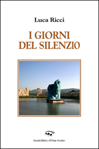 I giorni del silenzio Scarica PDF EPUB
