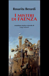 I misteri di Faenza Scarica PDF EPUB
