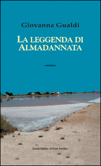 La leggenda di Almadannata