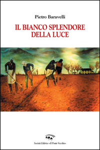 Il bianco splendore della luce Scarica PDF EPUB
