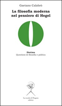 La filosofia moderna nel pensiero di Hegel Scarica PDF EPUB
