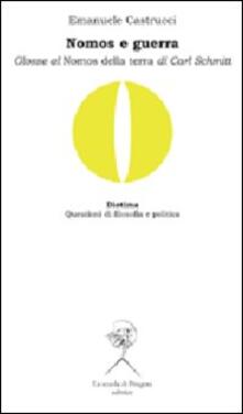 Nomos e guerra. Glosse al «Nomos della terra» di Carl Schmitt.pdf